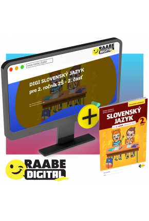 DIGI A PRINT SLOVENSKÝ JAZYK PRE 2. ROČNÍK ZŠ – 2. ČASŤ